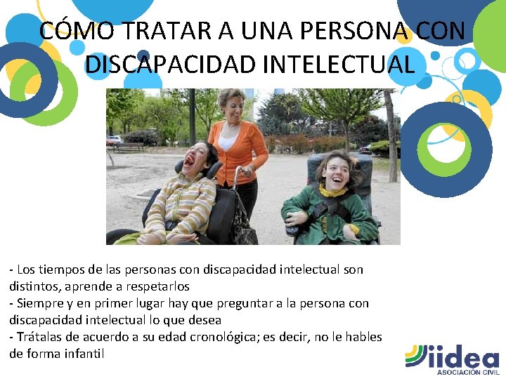 CÓMO TRATAR A UNA PERSONA CON DISCAPACIDAD INTELECTUAL - Los tiempos de las personas