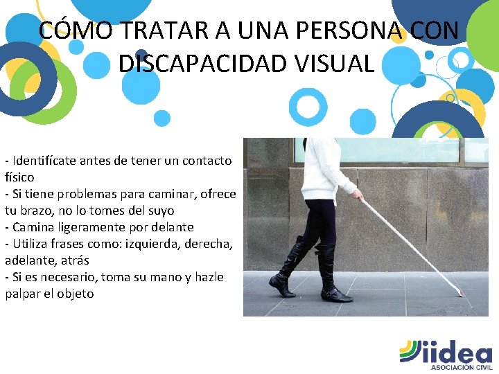 CÓMO TRATAR A UNA PERSONA CON DISCAPACIDAD VISUAL - Identifícate antes de tener un