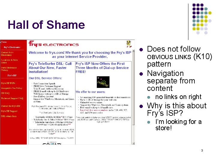 Hall of Shame l l Does not follow OBVIOUS LINKS (K 10) pattern Navigation