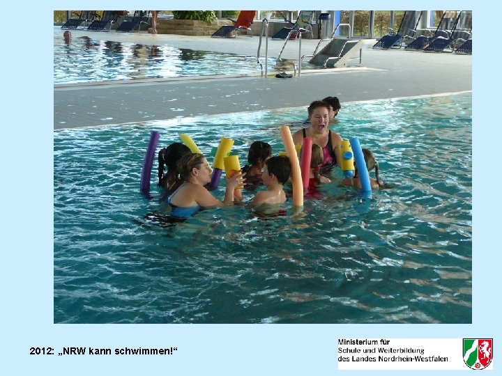 2012: „NRW kann schwimmen!“ 