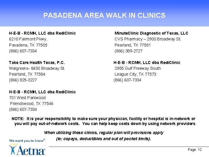  PASADENA AREA WALK IN CLINICS H-E-B - RCMH, LLC dba Redi. Clinic 6210