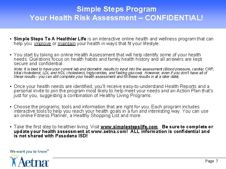 Simple Steps Program Your Health Risk Assessment – CONFIDENTIAL! • Simple Steps To A