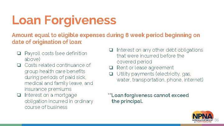 Loan Forgiveness Amount equal to eligible expenses during 8 week period beginning on date