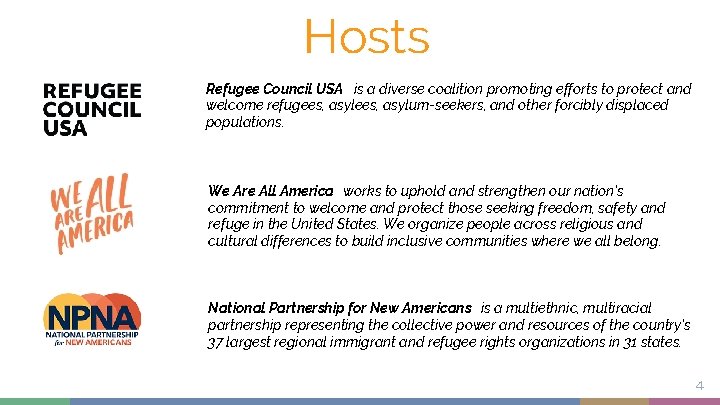 Hosts Refugee Council USA is a diverse coalition promoting efforts to protect and welcome