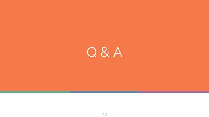 Q&A 43 