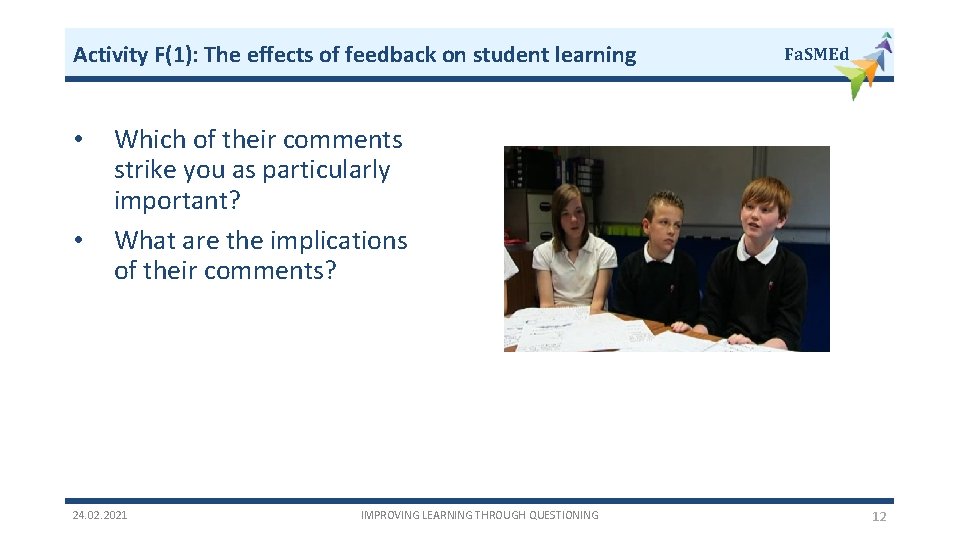 Activity F(1): The effects of feedback on student learning • • Fa. SMEd Which