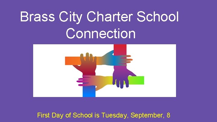 Brass City Charter School Connection First Day of School is Tuesday, September, 8 