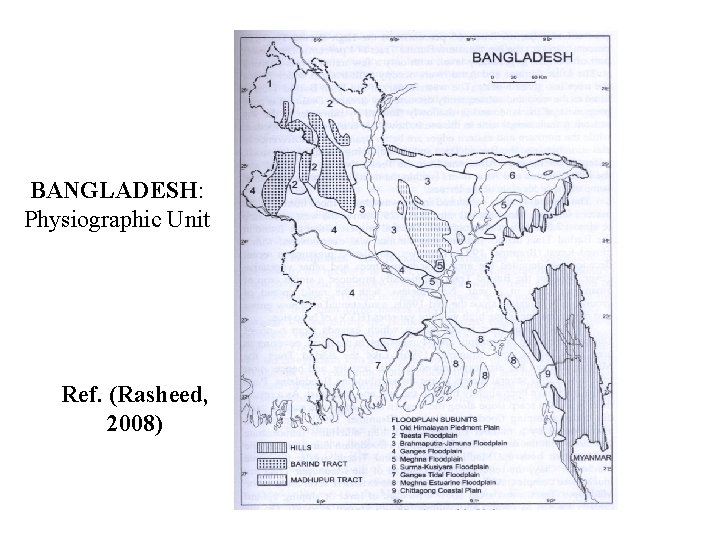 BANGLADESH: Physiographic Unit Ref. (Rasheed, 2008) 