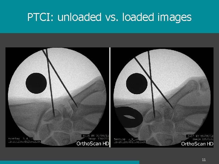 PTCI: unloaded vs. loaded images 11 