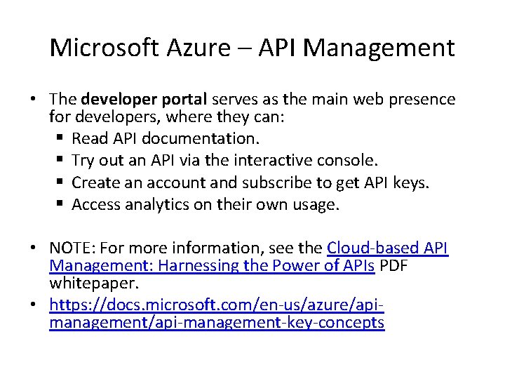 Microsoft Azure – API Management • The developer portal serves as the main web