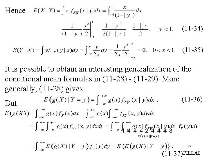 Hence (11 -34) (11 -35) It is possible to obtain an interesting generalization of