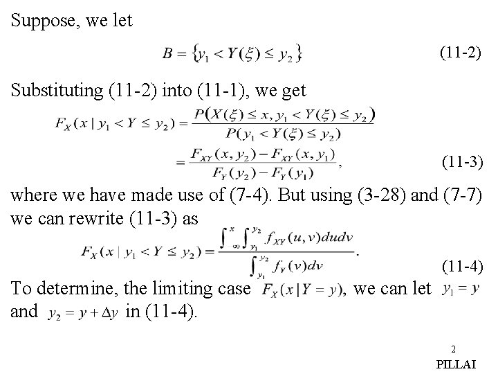 Suppose, we let (11 -2) Substituting (11 -2) into (11 -1), we get (11