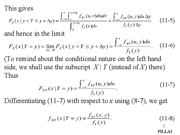 This gives (11 -5) and hence in the limit (11 -6) (To remind about