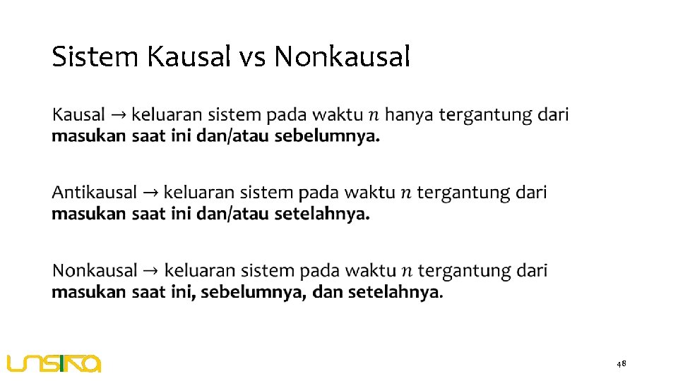 Sistem Kausal vs Nonkausal • 48 
