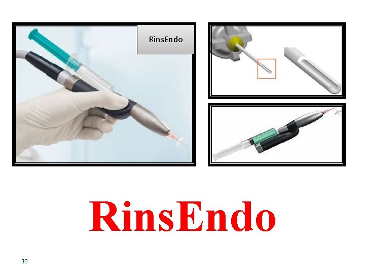 Rins. Endo 30 