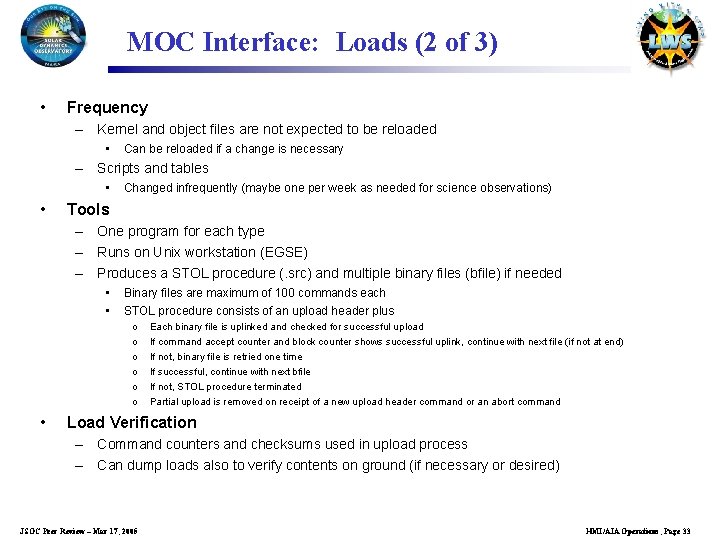 MOC Interface: Loads (2 of 3) • Frequency – Kernel and object files are