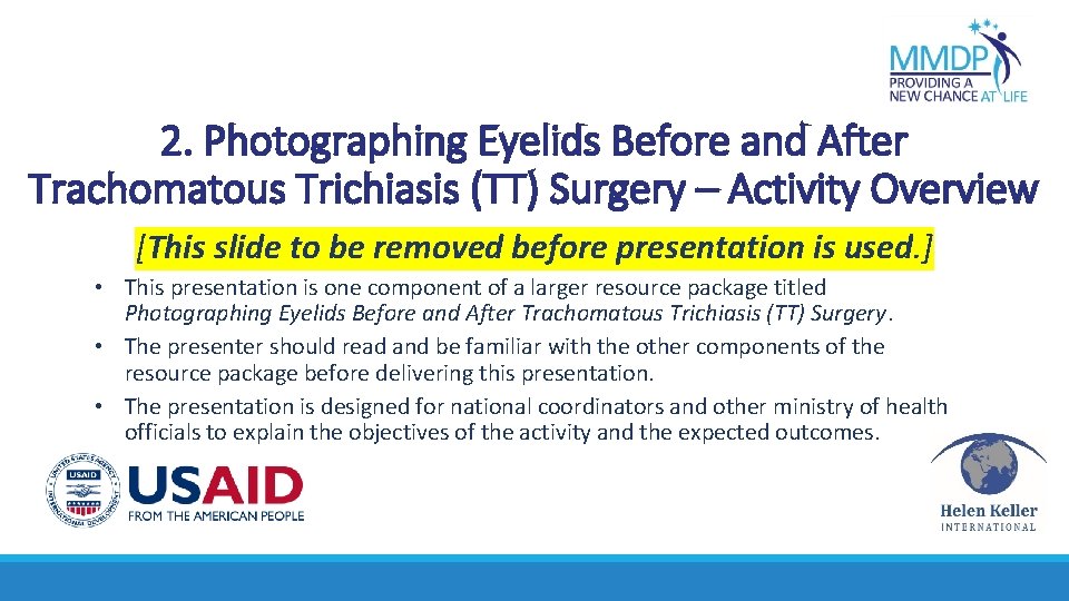 2. Photographing Eyelids Before and After Trachomatous Trichiasis (TT) Surgery – Activity Overview [This