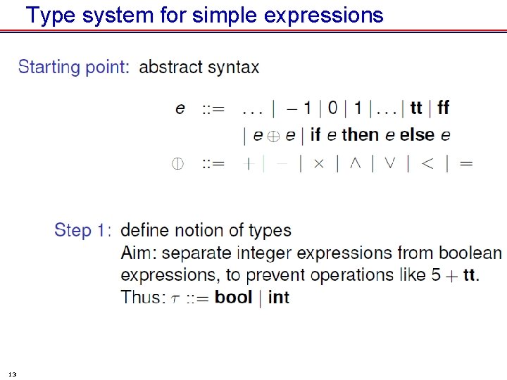 Type system for simple expressions 13 