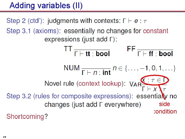 Adding variables (II) side condition 29 