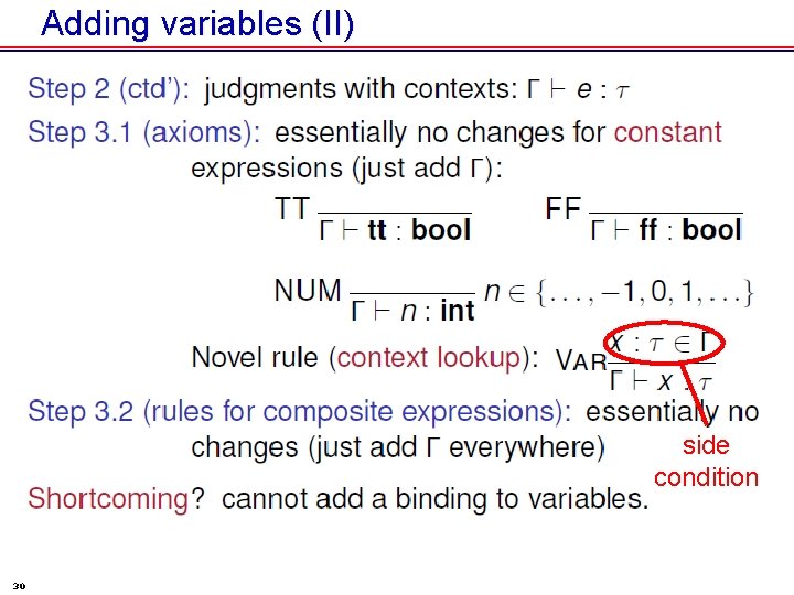 Adding variables (II) side condition 30 