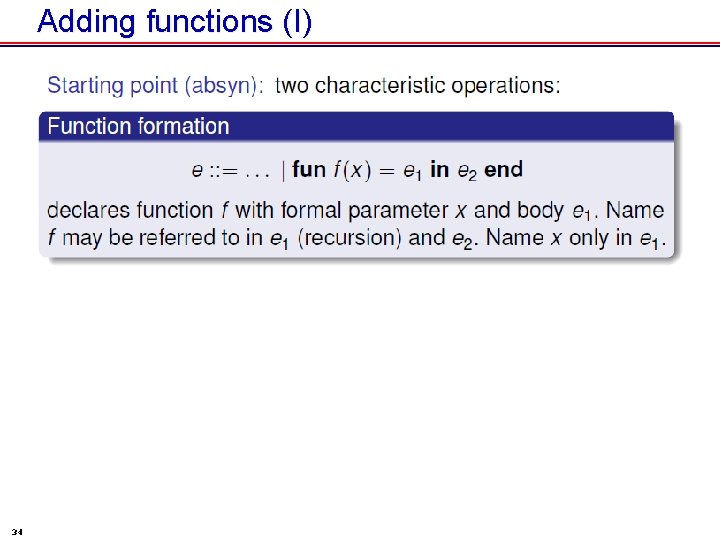 Adding functions (I) 34 