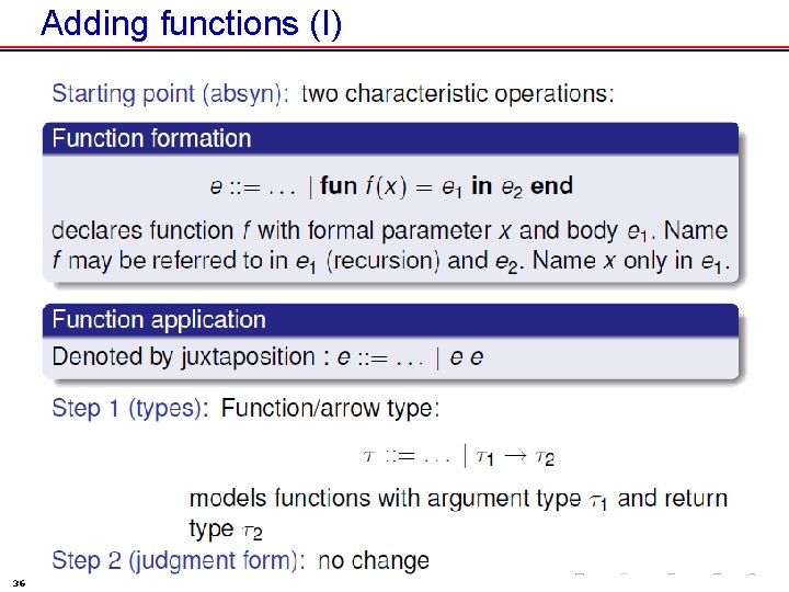 Adding functions (I) 36 