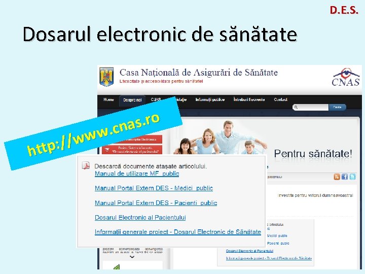 D. E. S. Dosarul electronic de sănătate o r. s a n c. w