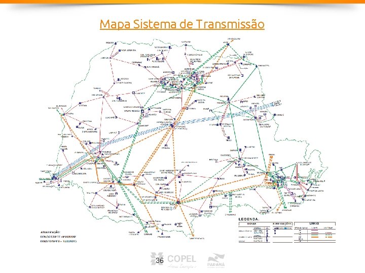 Mapa Sistema de Transmissão 36 Mapa Sistema de Transmissão 36