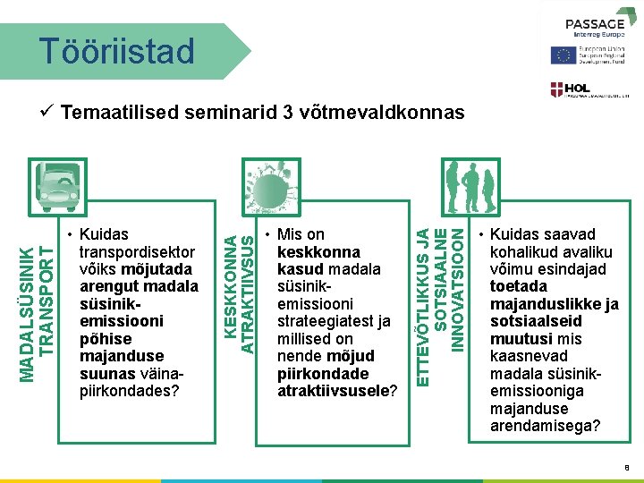 Tööriistad • Mis on keskkonna kasud madala süsinikemissiooni strateegiatest ja millised on nende mõjud