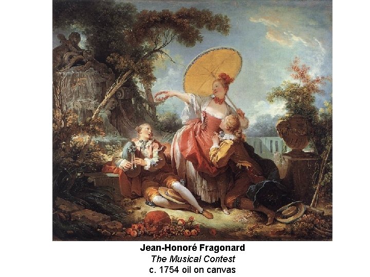 Jean-Honoré Fragonard The Musical Contest c. 1754 oil on canvas 