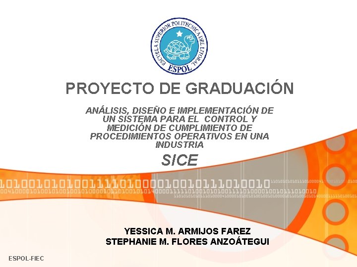 PROYECTO DE GRADUACIÓN ANÁLISIS, DISEÑO E IMPLEMENTACIÓN DE UN SISTEMA PARA EL CONTROL Y