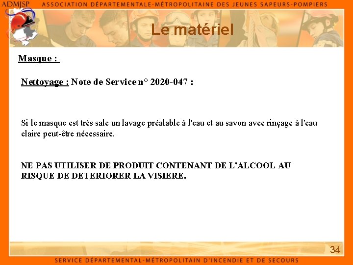 Le matériel Masque : Nettoyage : Note de Service n° 2020 -047 : Si