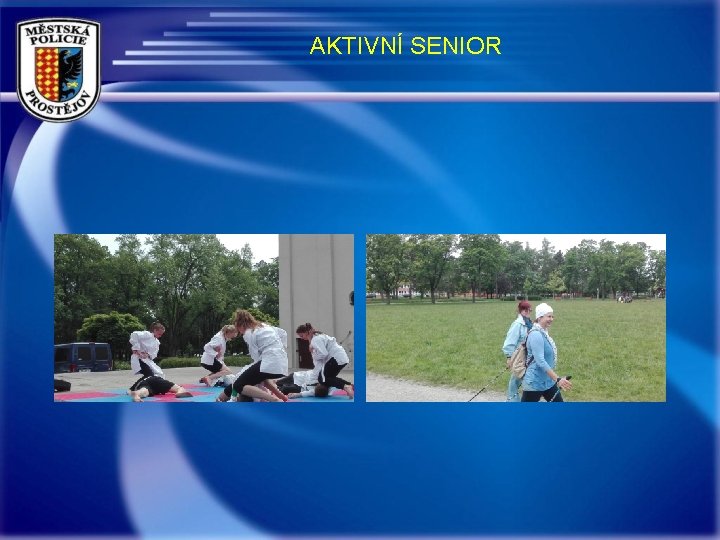 AKTIVNÍ SENIOR 