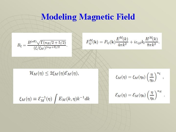 Modeling Magnetic Field 