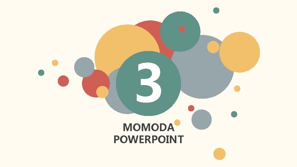 3 MOMODA POWERPOINT 