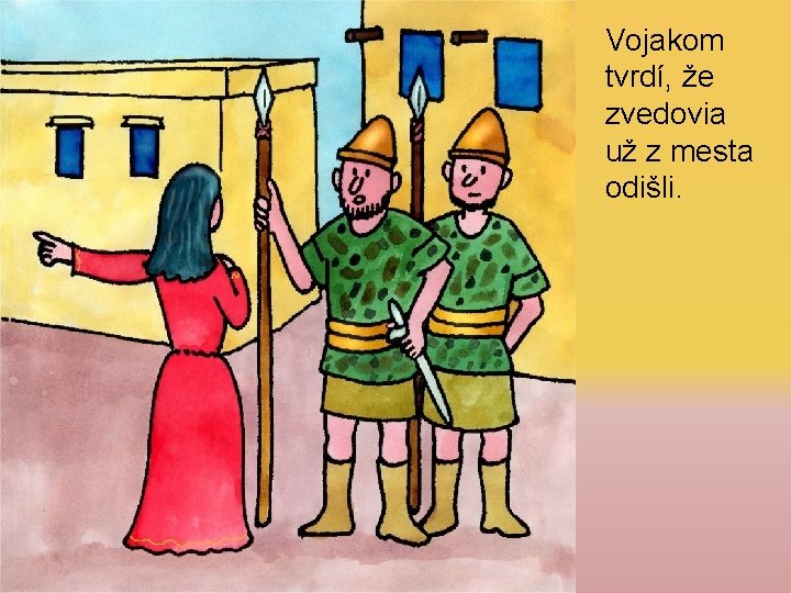 Vojakom tvrdí, že zvedovia už z mesta odišli. 