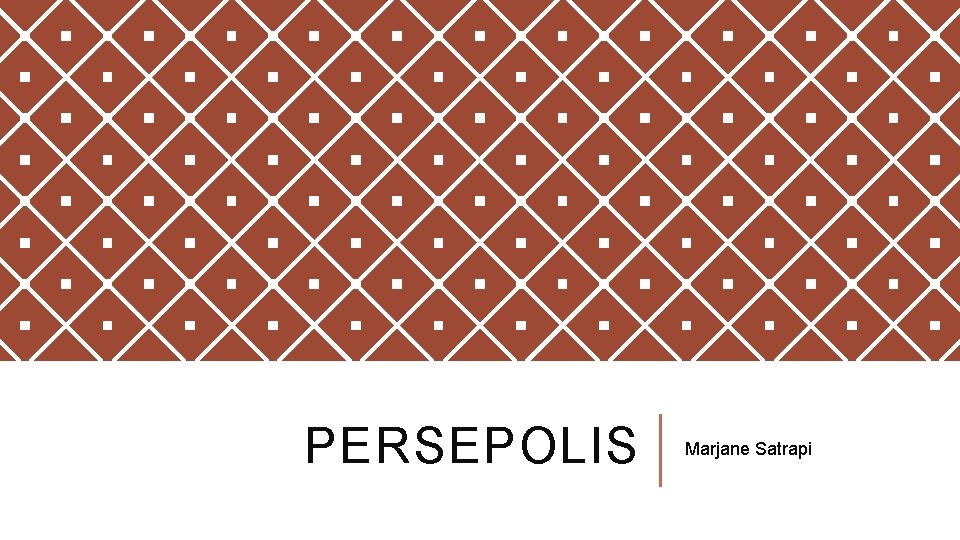 PERSEPOLIS Marjane Satrapi 