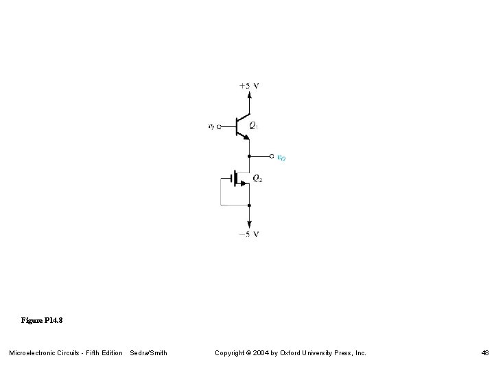 Figure P 14. 8 Microelectronic Circuits - Fifth Edition Sedra/Smith Copyright 2004 by Oxford