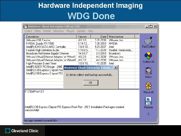 Hardware Independent Imaging WDG Done 