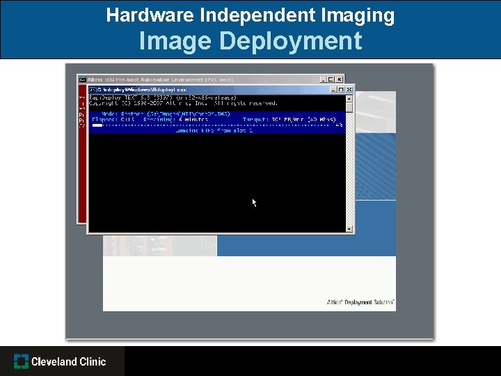 Hardware Independent Imaging Image Deployment 