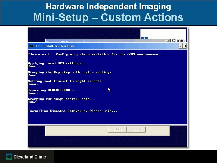 Hardware Independent Imaging Mini-Setup – Custom Actions 