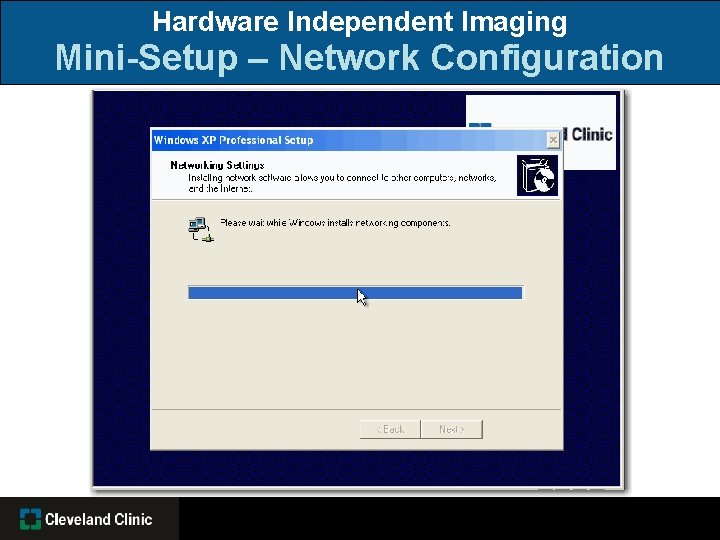 Hardware Independent Imaging Mini-Setup – Network Configuration 