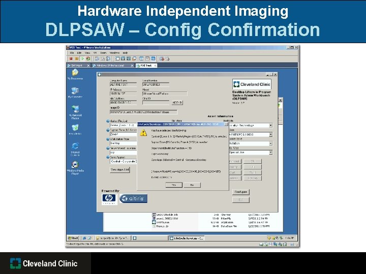 Hardware Independent Imaging DLPSAW – Config Confirmation 