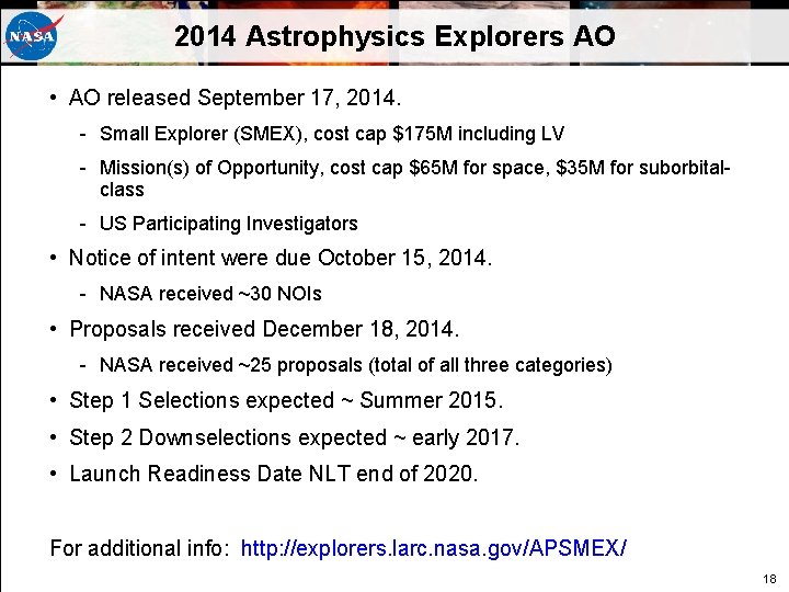 2014 Astrophysics Explorers AO • AO released September 17, 2014. - Small Explorer (SMEX), 2014 Astrophysics Explorers AO • AO released September 17, 2014. - Small Explorer (SMEX),