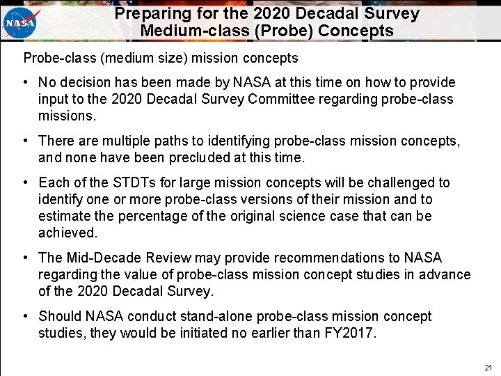 Preparing for the 2020 Decadal Survey Medium-class (Probe) Concepts Probe-class (medium size) mission concepts Preparing for the 2020 Decadal Survey Medium-class (Probe) Concepts Probe-class (medium size) mission concepts