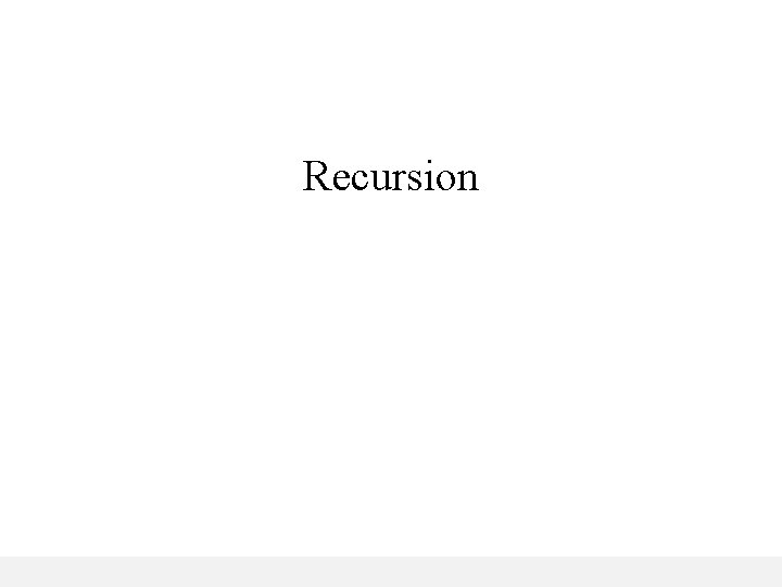 Recursion 