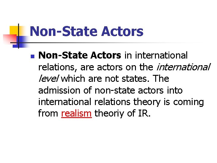Foreign Policy Lecture 1 Introduction REVIEW of the