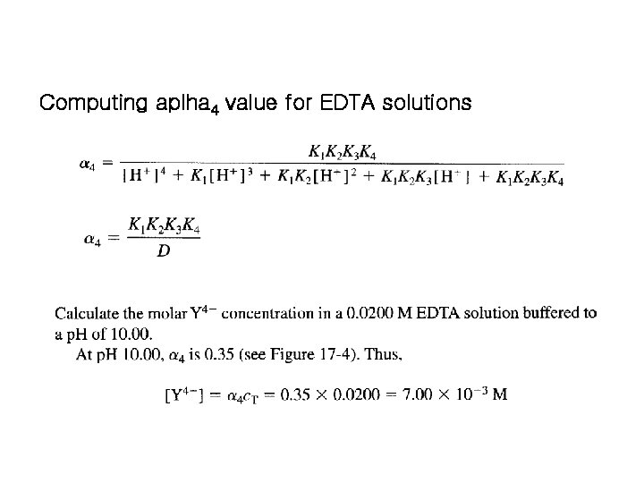 Computing aplha 4 value for EDTA solutions Computing aplha 4 value for EDTA solutions