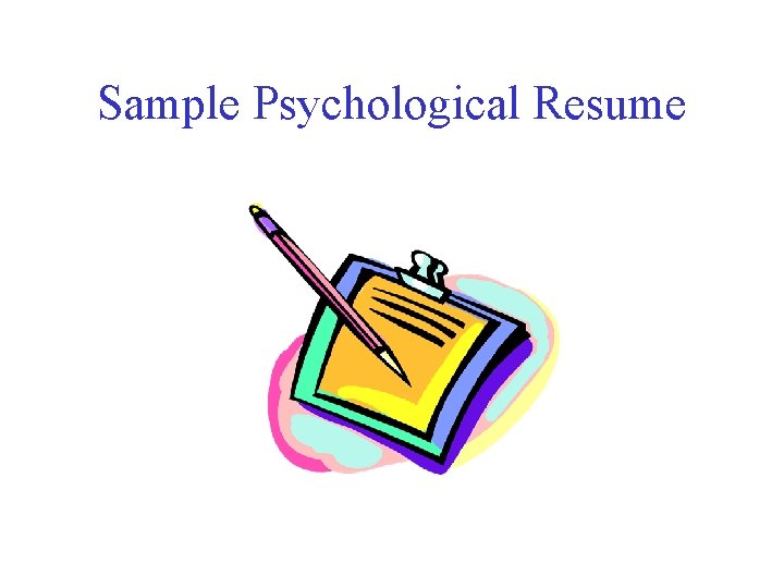 Sample Psychological Resume 