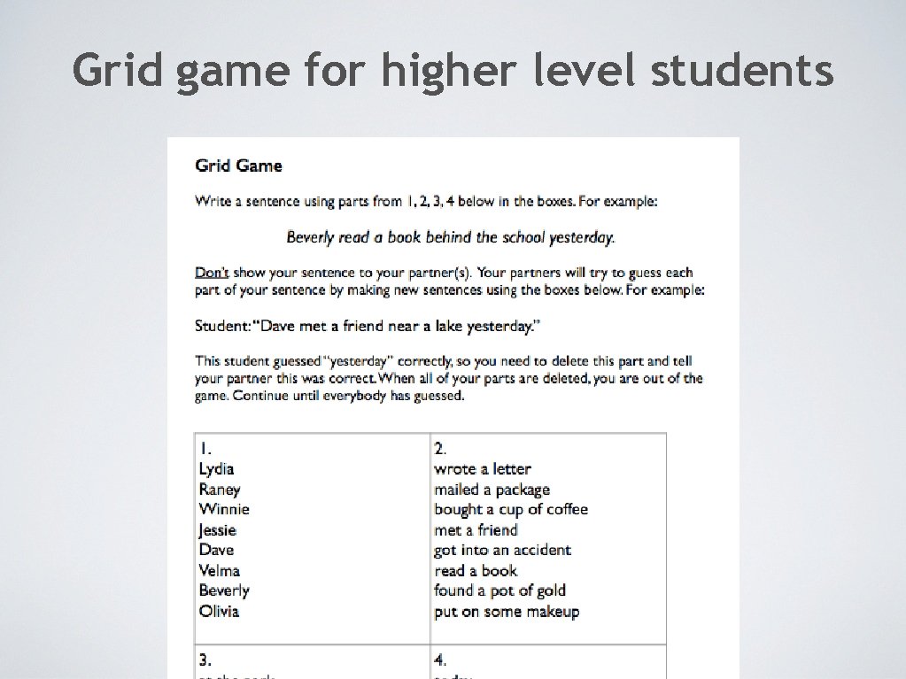 Grid game for higher level students 